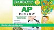 Read Online Barron s AP Biology with CD-ROM (Barron s AP Biology (W/CD)) Deborah T. Goldberg M.S.