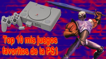 Top 10 de mis juegos favoritos de la PS1