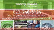 Merry Maids of Phoenix, AZ- Who We Are