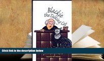 Read Online Blackie the Talking Cat: And other favorite judicial opinions For Kindle