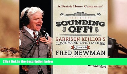 Download [PDF]  Sounding Off! Garrison Keillor s Classic Sound Effect Sketches featuring Fred