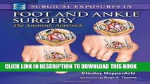 Ebook Surgical Exposures in Foot   Ankle Surgery: The Anatomic Approach Free Read