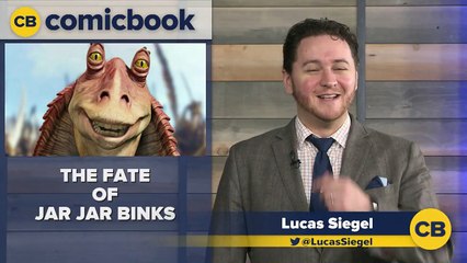 The Fate of Jar Jar Binks--SuOawsR1zo