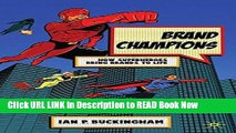 [Reads] Brand Champions: How Superheroes bring Brands to Life Online Books
