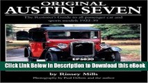 Audiobook Free Original Austin Seven: The Restorer s Guide to all passenger car and sports models