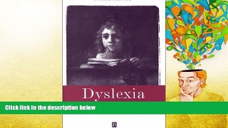 Read Online Dyslexia Margaret J. Snowling Full Book