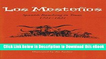 Download Los Mesteños: Spanish Ranching in Texas, 1721-1821 (Centennial Series of the Association