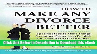 PDF [FREE] Download How To Make Any Divorce Better Free PDF