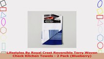 Lifestyles By Royal Crest Reversible Terry Woven Check Kitchen Towels  2 Pack Blueberry 4ab870d4