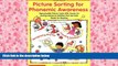 BEST PDF  Picture Sorting for Phonemic Awareness: Reproducible Picture Cards with Hands-On Sorting