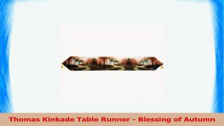Thomas Kinkade Table Runner  Blessing of Autumn c87c1005