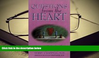 Kindle eBooks  Questions from the Heart: Answers to 100 Questions About Chelation Therapy, a Safe
