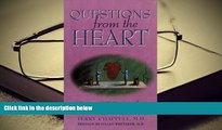 Kindle eBooks  Questions from the Heart: Answers to 100 Questions About Chelation Therapy, a Safe