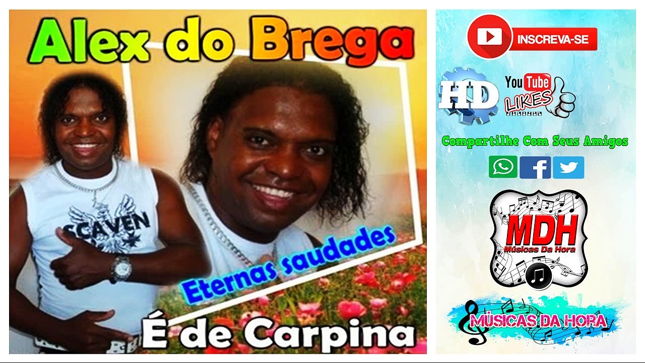 Alex Do Brega - Eterna Saudade - Cd Completo