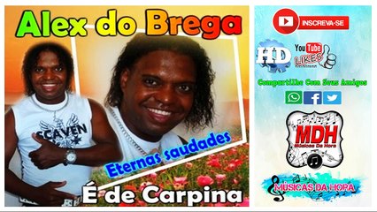 Alex Do Brega - Eterna Saudade - Cd Completo