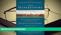Popular Book  The Gatekeepers: Inside the Admissions Process of a Premier College  For Online