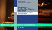 BEST PDF  Advances in Artificial Intelligence - SBIA 2008: 19th Brazilian Symposium on Artificial