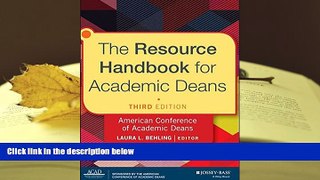 Best Ebook  The Resource Handbook for Academic Deans  For Kindle
