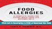 Books Food Allergies: A Complete Guide for Eating When Your Life Depends on It (A Johns Hopkins