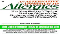 Read Book Alternative Approach to Allergies, An: The New Field of Clinical Ecology Unravels the