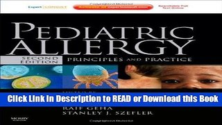Read Book Pediatric Allergy: Principles and Practice: Expert Consult, 2e (Leung, Pediatric