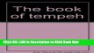 [Reads] The Book of Tempeh: A Super Soyfood from Indonesia, Professional Edition Online Books
