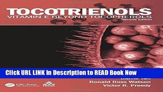 [Best] Tocotrienols: Vitamin E Beyond Tocopherols, Second Edition Online Ebook