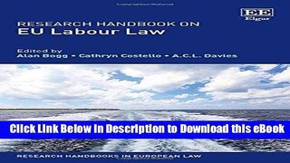 eBook Free Research Handbook on EU Labour Law (Research Handbooks in European Law series) Read