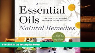 Kindle eBooks  Essential Oils Natural Remedies: The Complete A-Z Reference of Essential Oils for