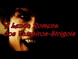 A Lenda Romena dos Vampiros Strigois