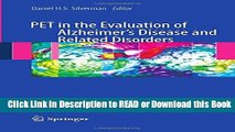 Books PET in the Evaluation of Alzheimer s Disease and Related Disorders Free Books