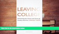 PDF [Download]  Leaving College: Rethinking the Causes and Cures of Student Attrition  For Full
