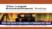 eBook Free The Legal Environment Today: Business In Its Ethical, Regulatory, E-Commerce, and