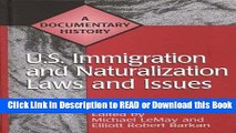 EBOOK ONLINE U.S. Immigration and Naturalization Laws and Issues: A Documentary History (Primary