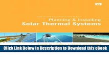 Ebook Download Planning and Installing Solar Thermal Systems: A Guide for Installers, Architects