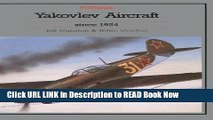 PDF [FREE] Download Yakovlev Aircraft Since 1924 (Putnam Aeronautical Books) Free Audiobook