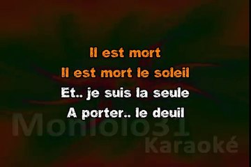 Liane Foly - Il est mort le soleil KARAOKE / INSTRUMENTAL