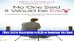 [PDF] No One Said It Would Be Easy: A Husband s Journey Through His Wife s Battle With Breast