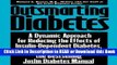 Books Outsmarting Diabetes: A Dynamic Approach for Reducing the Effects of Insulin-Dependent