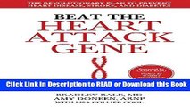 Books Beat the Heart Attack Gene: The Revolutionary Plan to Prevent Heart Disease, Stroke, and