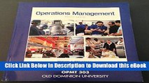 [PDF] Download Operations Management (OPMT 303 Custom Old Dominion University) Full Books