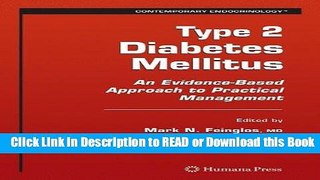 Read Book Type 2 Diabetes Mellitus:: An Evidence-Based Approach to Practical Management