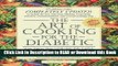 Read Book The Art of Cooking for the  Diabetic Free Books