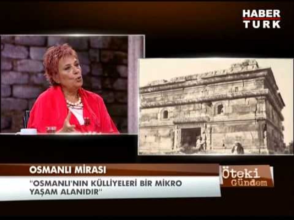 Öteki Gündem - 7 Haziran 2013 - Osmanlı Mirası - 1/3