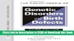 [Download] The Encyclopedia of Genetic Disorders and Birth Defects (Facts on File Library of