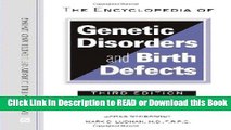 [Download] The Encyclopedia of Genetic Disorders and Birth Defects (Facts on File Library of