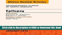 [PDF] Epilepsy, An Issue of Neurosurgery Clinics of North America, 1e (The Clinics: Surgery) Free