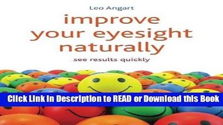Books Improve Your Eyesight Naturally: See Results Quickly Free Books
