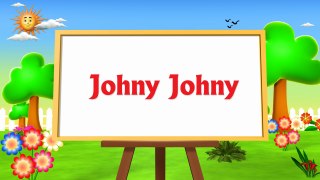 Johny Johny Yes Papa | Nursery Rhyme | 3D Animation Rhymes & Songs for Children