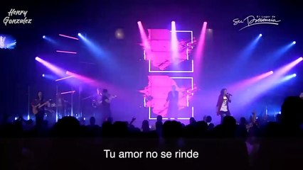 Tu Amor No Se Rinde - Su Presencia - Henry Gonzalez - (Relentless - Hillsong United)